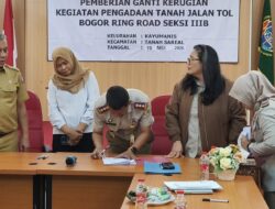 Pemkot Bogor dan BPN Tuntaskan Pelepasan 13 Bidang Lahan untuk Proyek Tol BORR