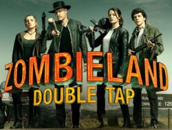 Aksi Kocak Melawan Zombi di Zombieland: Double Tap Tayang Malam ini di Trans TV